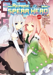 The Reprise Of The Spear Hero Volume 3: The Manga Companion