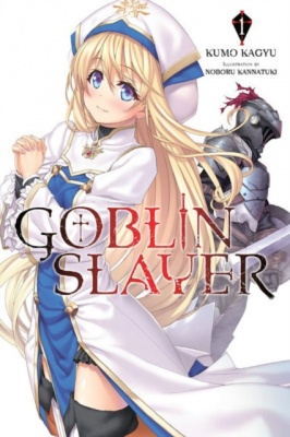 Goblin Slayer Volume 1 (Light Novel)