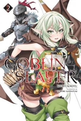 Goblin Slayer Volume 2 (Light Novel)