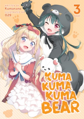 Kuma Kuma Kuma Bear Vol. 3 (Light Novel)