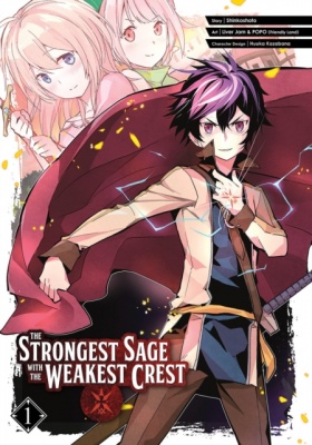 The Strongest Sage With The Weakest Crest Volume 1 (Manga)