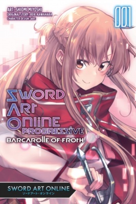 Sword Art Online Progressive Transient Barcarolle Volume 1 (Manga)