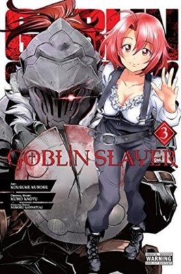 Goblin Slayer Volume 3 (Manga)