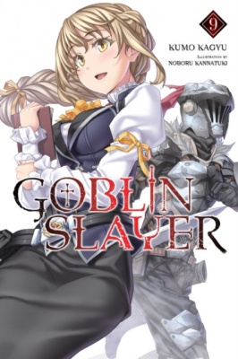 Goblin Slayer Volume 9 (Light Novel)