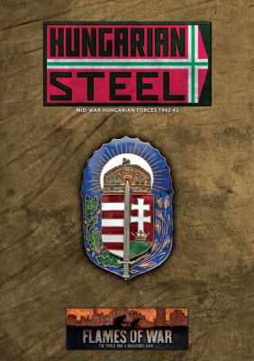 Hungarian Steel: Mid-war Hungarian Forces 1942-43