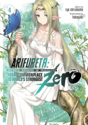 Arifureta: From Commonplace to World's Strongest: ZERO Volume 4 (Light Novel)